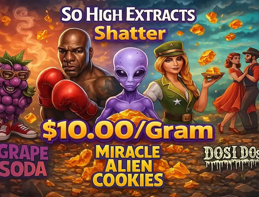 So High Extracts shatter